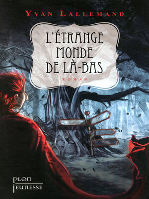 cover image of L'étrange monde de Là-bas